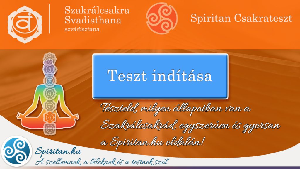 Csakrateszt 2.: Szakrálcsakra (Svadisthana csakra)